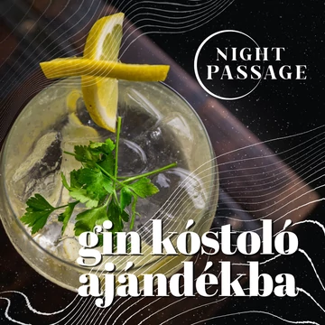 Night Passage Gin kóstoló voucher